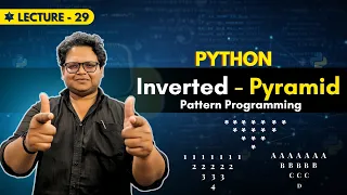 Inverted Pyramid Pattern Programming in Python - Full Tutorial Zero to Placement
