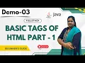 FullStack Demo 03 Basic Tags Of HTML Part - 1 Beginner s Guide