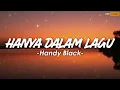 Download Lagu Handy Black - Hanya Dalam Lagu | Lirik
