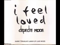 Lagu Depeche Mode - I Feel Loved (Danny Tenaglia's Labour Of Love Edit)