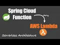 Serverless Function Spring Cloud Function on AWS Lambda