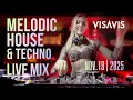 Melodic House \u0026 Techno Live Set | Visavis DJ | Nov 18 2025 #LiveSet