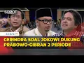 Download Lagu Buka-bukaan! Sikap Gerindra soal Jokowi Dukung Prabowo-Gibran 2 Periode