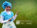 sholawat  anak islami mila meylani kisah rosul