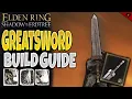 GreatSword Build guide Elden Ring