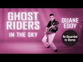 Duane Eddy • Ghost Riders In The Sky • Re-Recorded in Stereo [HD]