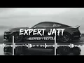 EXPERT JATT slow reverb