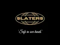 Slaters International Safe in our hands