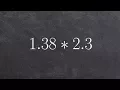 How to multiply two decimals by each other
