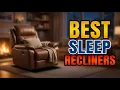 TOP 5 Best Recliners For Sleeping 2026