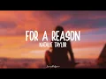 Download Lagu Natalie Taylor - For a Reason (Lyrics)