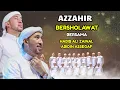 AZZAHIR BERSHOLAWAT BERSAMA HABIB ALI ZAENAL ABIDIN ASSEGAF MAJELIS AZZAHIR 29 /9