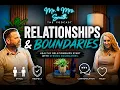 Healthy relationships don t happen by accident they require healthy boundaries