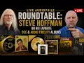 Live phile Roundtable Steve Hoffman on His Favorite DCC Fidelity Albums