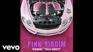 D Angel Talk About Official Audio 