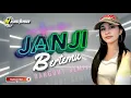 Download Lagu LAGU DANGDUT REMIX JANJI - BERTEMU MIX CARA PESTA - NASIR93 REMIXER