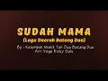 SUDAH MAMA (Lagu Daerah Batang Dua)_ by Kelompok musik Tali Dua [Official music video]