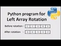 Python program for left array rotation