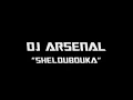 Sheloubouka-Dj Arsenal