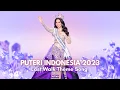 Puteri Indonesia 2023 - Last Walk Theme Song