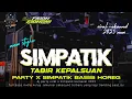 Download Lagu DJ TABIR KEPALSUAN || PARTY X SIMPATIK BAS HOREG KARNAVAL 2025