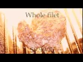 Saias Whole Filet