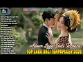 Download Lagu Lagu Bali Terbaru 2025 - Top Lagu Bali Terpopuler \u0026 Terbaru | Enak Didengar| Dewata Production