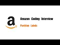 Amazon Coding Interview Question Leetcode 763 Partition Labels