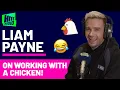 Download Lagu Liam Payne On Working With A Chicken! | Hits Radio