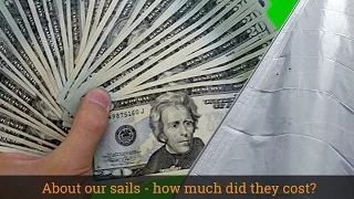 ABOUT OUR SAILS – HOW MUCH DID THEY COST?