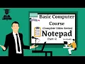 Notepad Complete Tutorial Part-2 Basic Computer Course Complete - in hindi