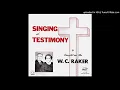 You re Not Your Own You Belong to Him - Nazarene Song Evangelists Bud Mary Raker 1962