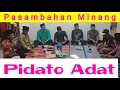 Download Lagu Pidato Adat Minang||Pasambahan Minang||Pidato Padang Pariaman
