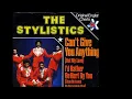The Stylistics ~ Can't Give You Anything (But My Love) 1975 Disco Purrfection Version