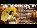 Lagu Lagu Galau Viral 2025 -Top Trending Spotify Hits Indonesia | Idgitaf - Sedia Aku Sebelum Hujan