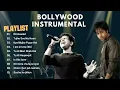 Lagu Instrumental music | Bollywood instrumental | Instrumental hindi songs | Hindi instrumental music