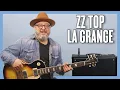 ZZ Top La Grange Guitar Lesson Tutorial