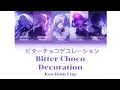 Download Lagu ビターチョコデコレーション Bitter Choco Decoration Lyrics 25-Ji, Nightcord de. (Kan/Rom/Eng)