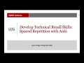 Develop Technical Recall Skills Spaced Repetition with Anki