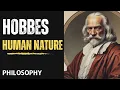 Thomas Hobbes on Human Nature