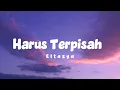 Eltasya - Harus Terpisah (Lirik Lagu)