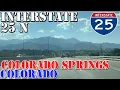 I-25 North - Colorado Springs