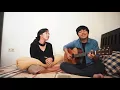 Kau - Dua (Cover by Evita & Ray)
