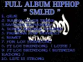 Download Lagu FULL ALBUM HIPHOP \