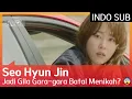 Download Lagu Seo Hyun Jin Jadi Gila Gara-gara Batal Menikah? 😨 #AnotherMissOh 🇮🇩 INDO SUB🇮🇩