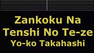 Download Karaoke♬ Zankoku na tenshi no te-ze - Yo-ko Takahashi 【No Guide Melody】 Instrumental MP3