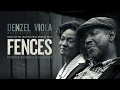 Fences Movie Quick Recap