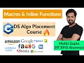 Lecture 29 - Macros Inline functions Default Arguments C DS Algo Placement Course