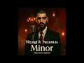 Lagu Miyagi и Эндшпиль - Minor (1950's Soul Version)