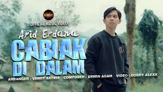 arid erdana cabiak di dalam official music video 
